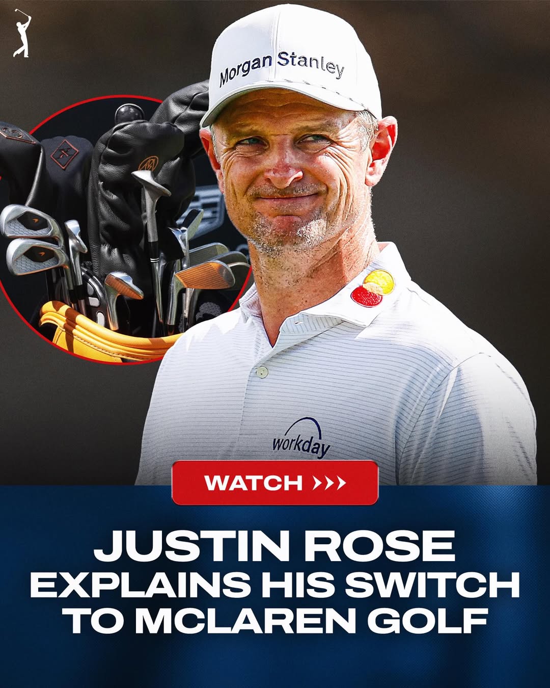 PGA Tour McLaren Golf promo graphic with Justin Rose and an inset showing his McLaren club setup
